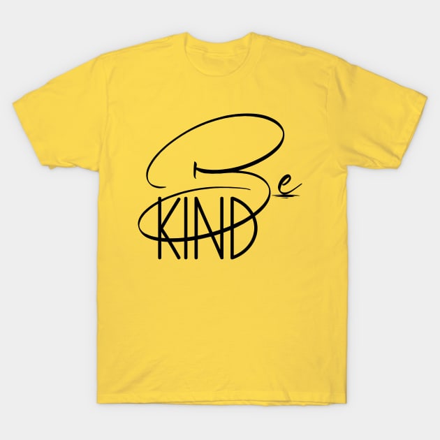 Be Kind Yellow Positive Inspirational Christian Faith Based Design T-Shirt by kissedbygrace